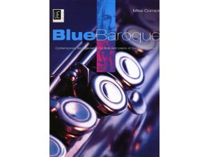 Blue Baroque: Flute - Mike Cornick