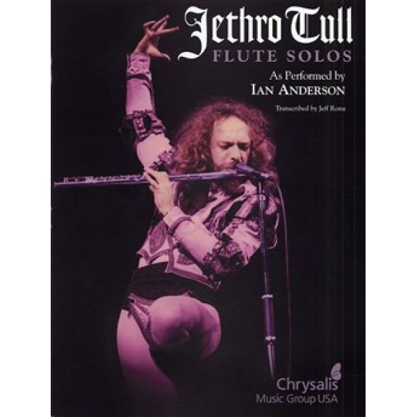 Jethro Tull: Flute Solos - As Performed by Ian Anderson