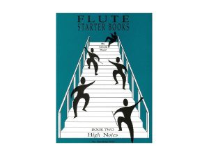 Flute Starter Books: Book 2 High Notes - Simon Hunt
