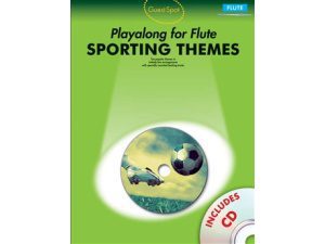 Guest Spot: Sporting Themes Playalong for Flute - CD Included