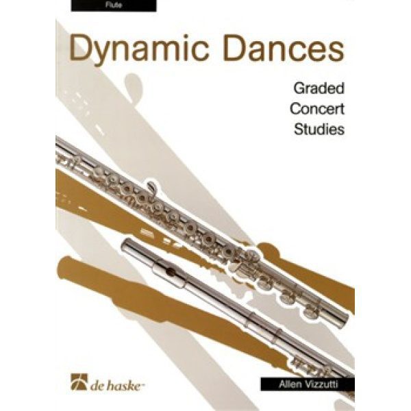 Dynamic Dances: Graded Concert Studies for Flute - Allen Vizzutti