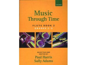 Music Through Time: Flute Book 2 (Grades 2-3) - Paul Harris & Sally Adams