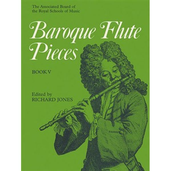 ABRSM: Baroque Flute Pieces Book 5 - Richard Jones