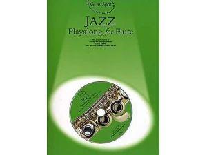 Guest Spot: Jazz Playalong for Flute - CD Included