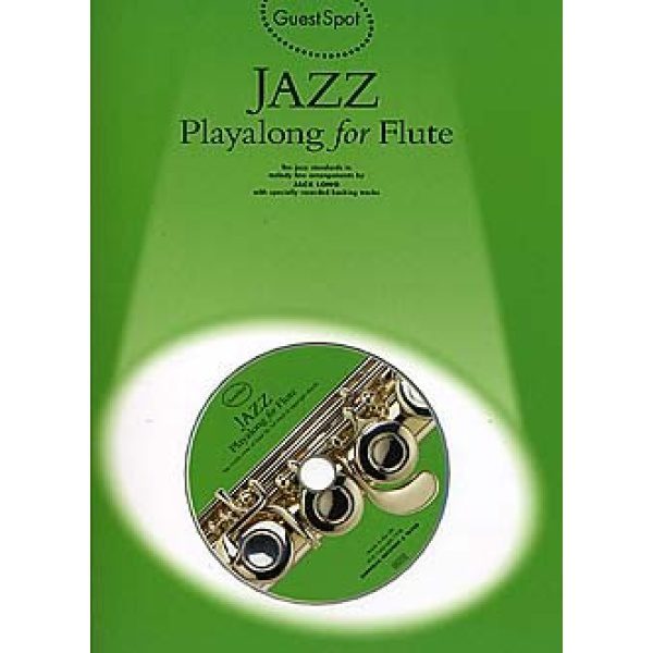 Guest Spot: Jazz Playalong for Flute - CD Included