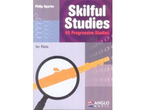 Skilful Studies: 40 Progressive Studies for Flute - Philip Sparke