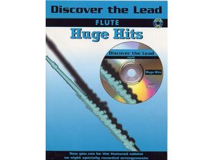 Discover the Lead: Huge Hits (CD Included) - Flute