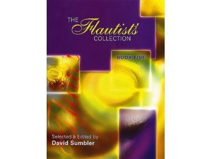 The Flautist's Collection: Book Five - David Sumbler