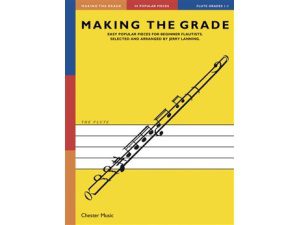 Making the Grade: Flute Grade 1-3 - Jerry Lanning