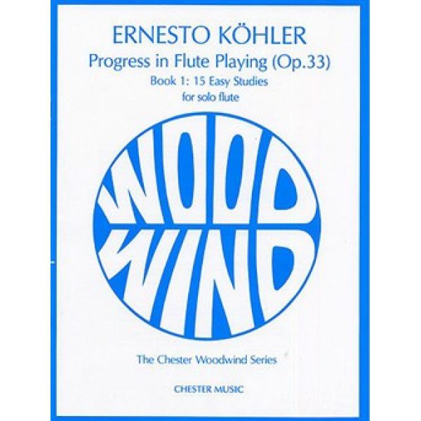 Progress in Flute Playing Op. 33: Book 1 - Ernesto Kohler
