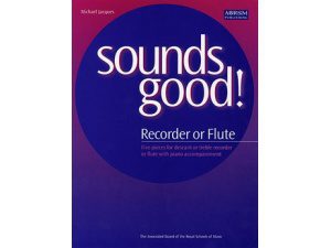 ABRSM: Sounds Good for Flute or Recorder - Michael Jacques