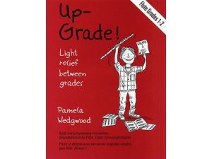 Up-Grade!: Flute Grades 1-2 - Pamela Wedgwood