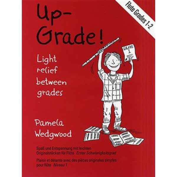 Up-Grade!: Flute Grades 1-2 - Pamela Wedgwood