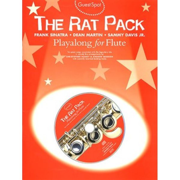Guest Spot: The Rat Pack - Playalong for Flute (CD Included)