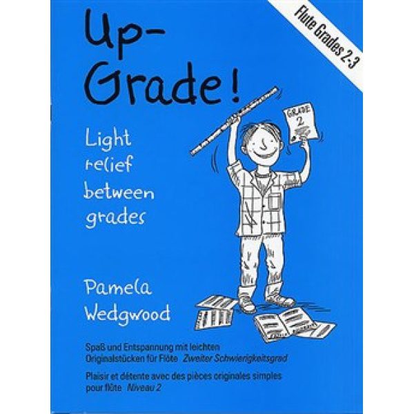 Up-Grade!: Flute Grades 2-3 - Pamela Wedgwood
