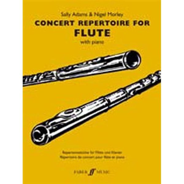Concert Repertoire for Flute (with Piano) - Sally Adams & Nigel Morley