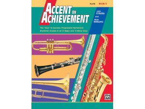 Accent on Achievement: Flute Book 3 - John O' Reilly & Mark Williams