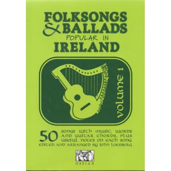"Folksongs And Ballads Popular In Ireland Vol.1" OSSIAN