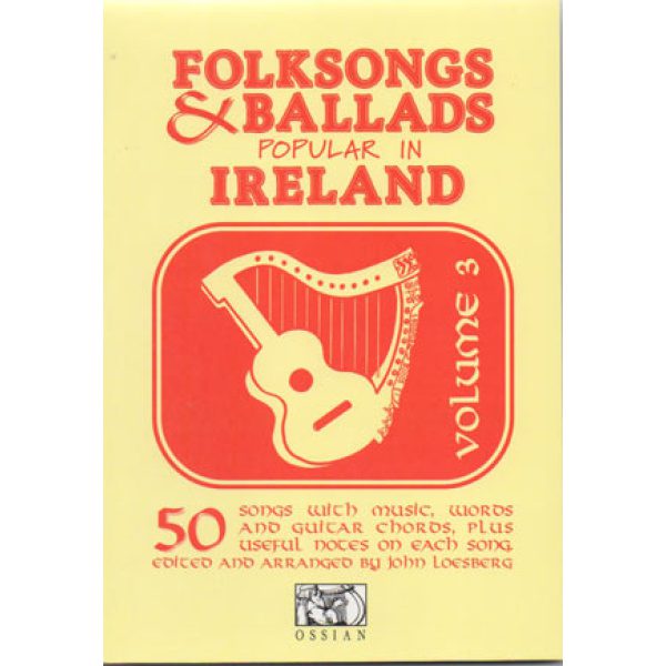 Folksongs And Ballads Popular In Ireland Vol.3" OSSIAN