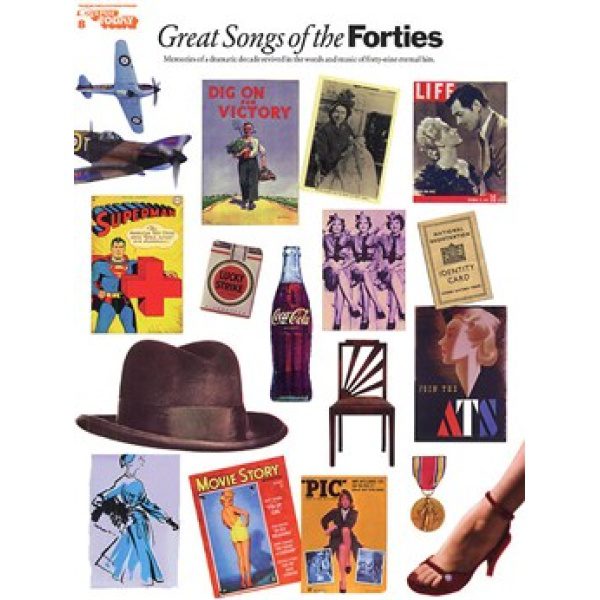 E-Z Play Today Volume 8 - Great Songs of the Forties for Piano, Vocal and Guitar (PVG).