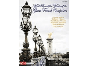Most Beautiful Music of the Great French Composers for Easy Piano.