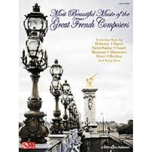 Most Beautiful Music of the Great French Composers for Easy Piano.