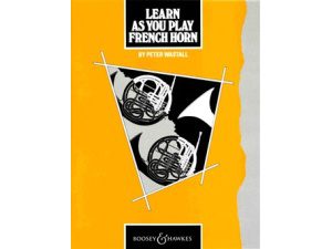 Learn As You Play: French Horn - Peter Wastall