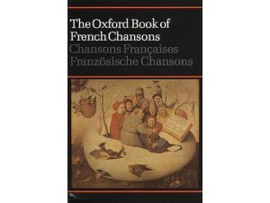 The Oxford Book of French Chansons: Mixed Voices - Frank Dobbins