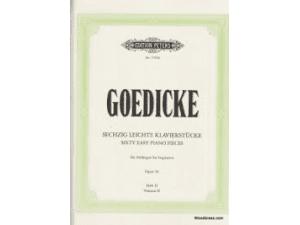 Goedicke Sixty Easy Piano Pieces for Beginners Op. 36, Vol. 2.