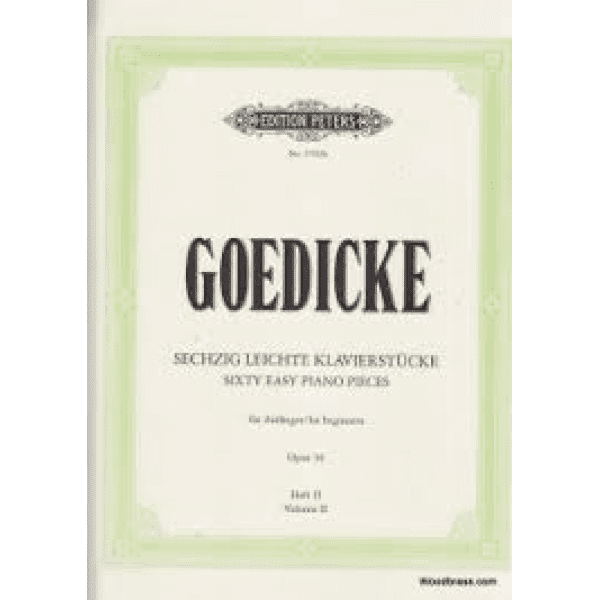 Goedicke Sixty Easy Piano Pieces for Beginners Op. 36, Vol. 2.