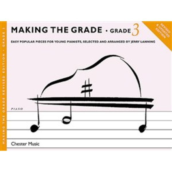 Making the Grade Revised Edition - Grade 3 for Piano.