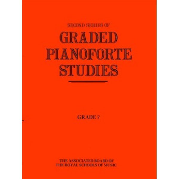 Second Series of Graded Pianoforte Studies - Grade 7.