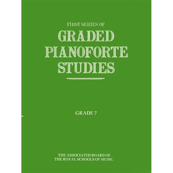 First Series of Graded Pianoforte Studies - Grade 7.