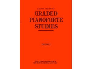 Seond Series of Graded Pianoforte Studies - Grade 3.