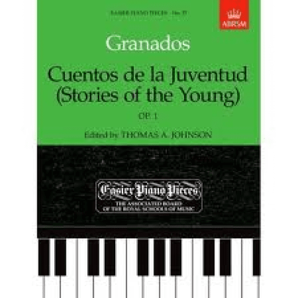 Granados Guentos de la Juventud / Stories of the Young, Op. 1 - Piano