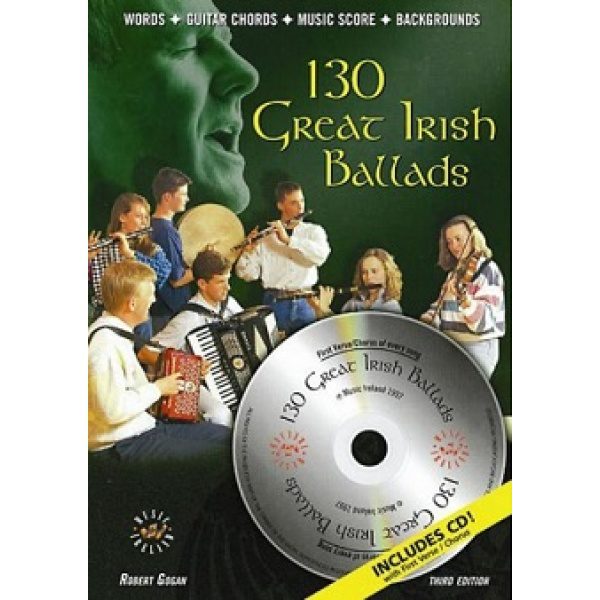 130 Great Irish Ballads - Robert Gogan - Vocal & Guitar (CD Included)