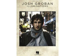 Josh Groban: Illuminations - Piano, Vocal & Guitar (PVG)