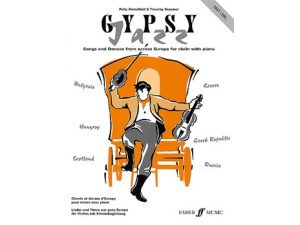 Gypsy Jazz: Songs & Dances from Across Europe for Violin & Piano (Easy Level) - Polly Waterfield & Timothy Kraemer