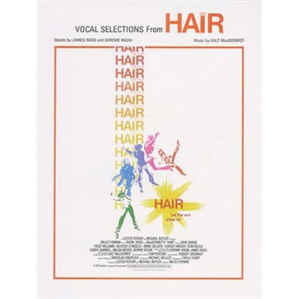 Hair: Vocal Selections - Piano, Vocal & Guitar (PVG)