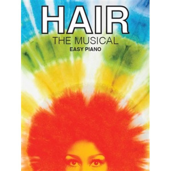 Hair: The Musical - Easy Piano