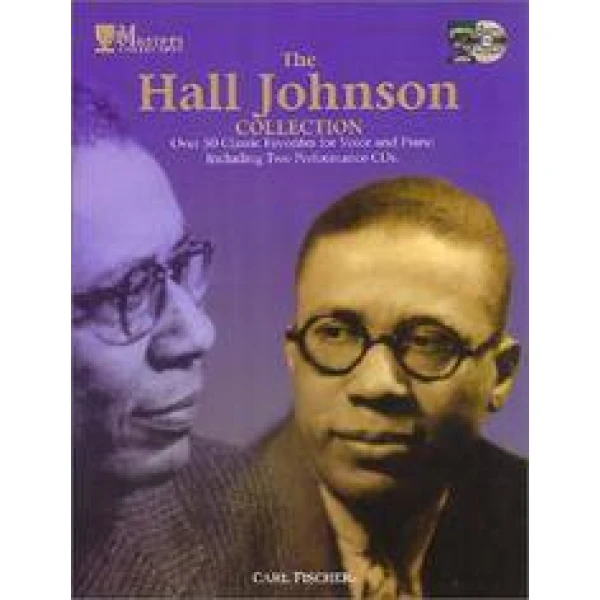 The Hall Johnson Collection: Piano and Voice - 2 CDs Included