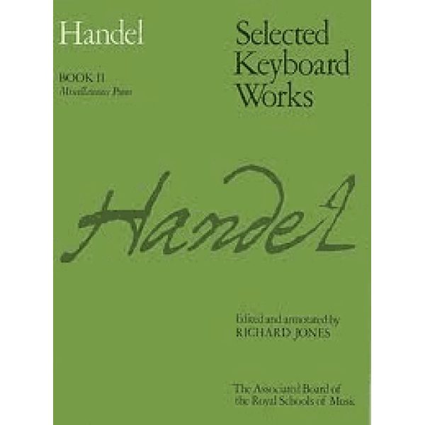 Handel Book II of Selected Keyboard Works