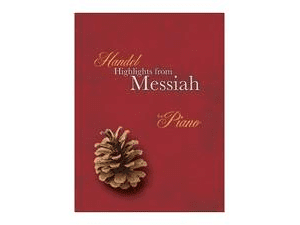 Handel Highlights from Messiah - Piano