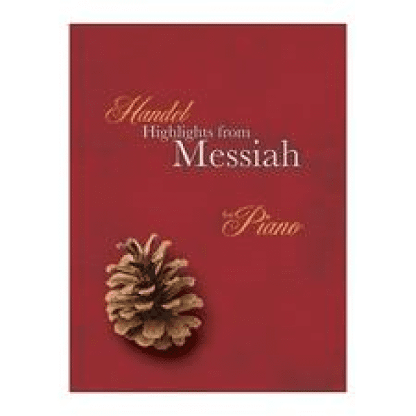 Handel Highlights from Messiah - Piano