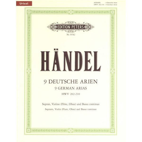 Handel: 9 German Arias HWV 202-210 - Soprano, Violin (Flute, Oboe) and Basso continuo