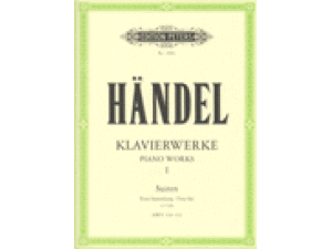 Handel Piano Works / Klavierwerke  Vol. 1, Suiten, First Set.