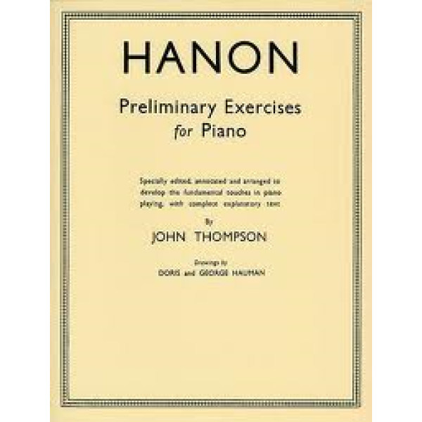 Hanon Preliminary Exercises for Piano.