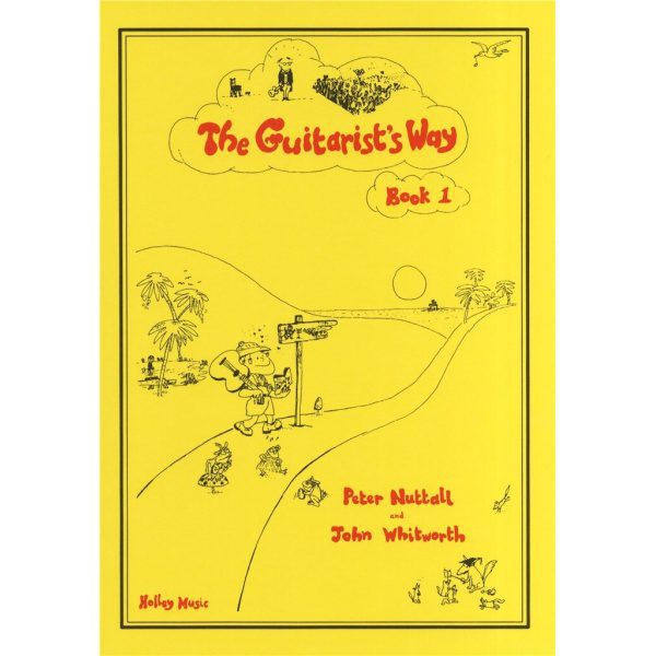 The Guitarist's Way - Book 1