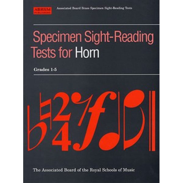 ABRSM - Specimen Sight-Reading Tests for Horn Grades 1-5