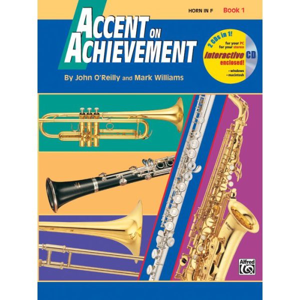 Accent on Achievement: Horn in F Book 1 (CD Included) - John O' Reilly & Mark Williams